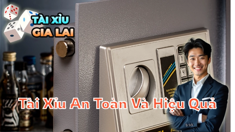 Tài Xỉu Trực Tuyến An Toàn Và Hiệu Quả 2024