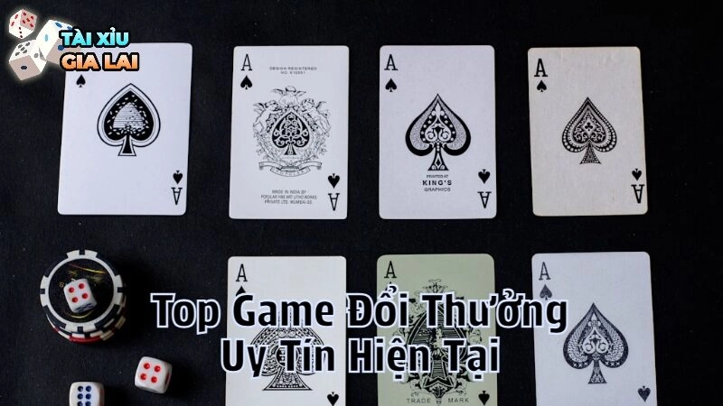 Top Game Đổi Thưởng Uy Tín Hiện Tại